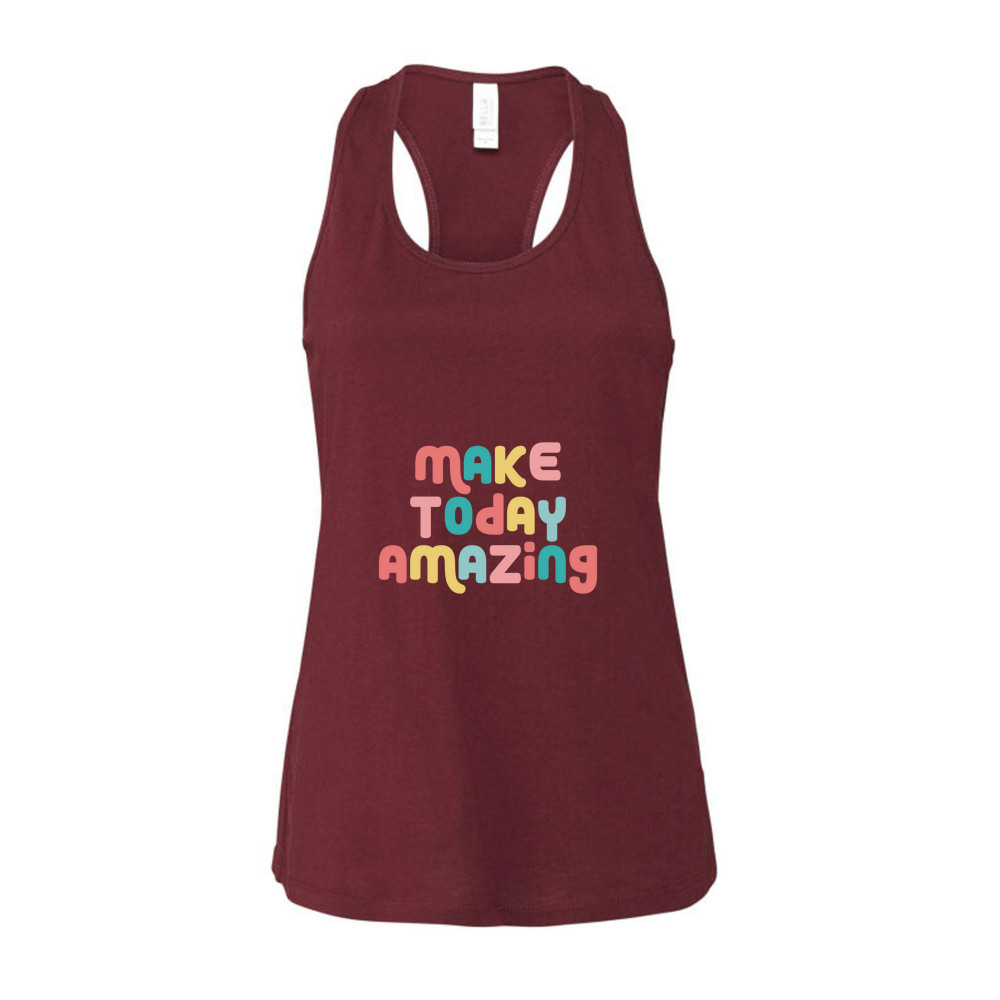 Make Today Amazing Affirmation - Ladies Racerback Tank Top