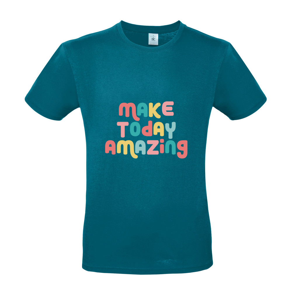 Make Today Amazing Affirmation - Short Sleeved T-Shirt - Coloured