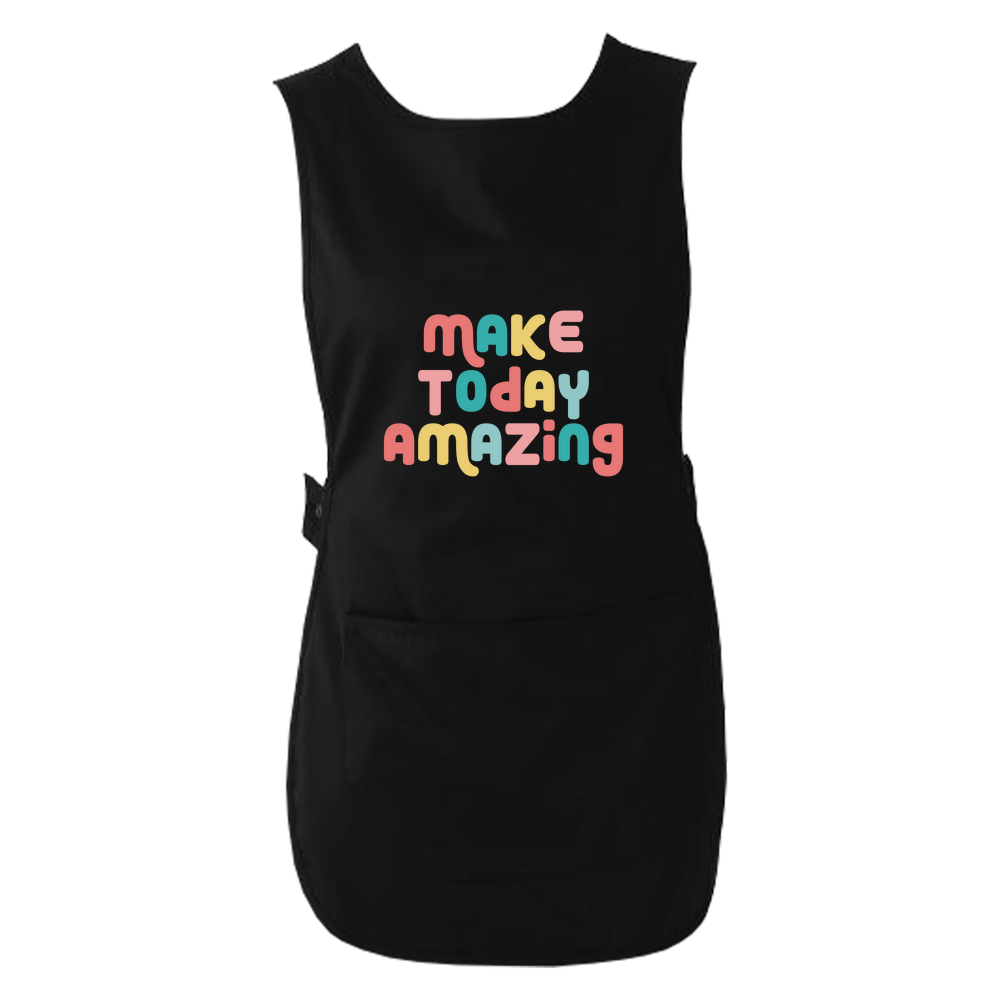 Make Today Amazing Affirmation - Tabard
