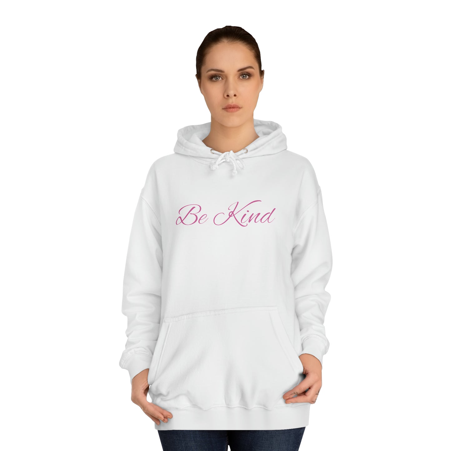 Be Kind Affirmation - Unisex College Hoodie