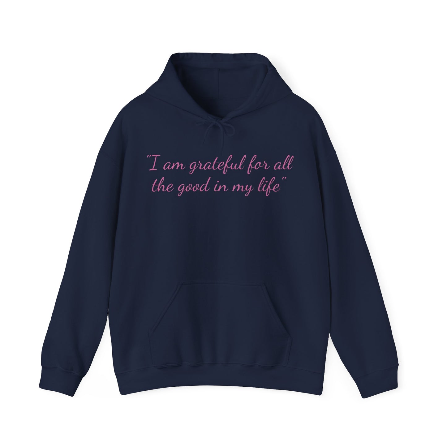 I am Grateful affirmation - Unisex Heavy Blend™ Hooded Sweatshirt