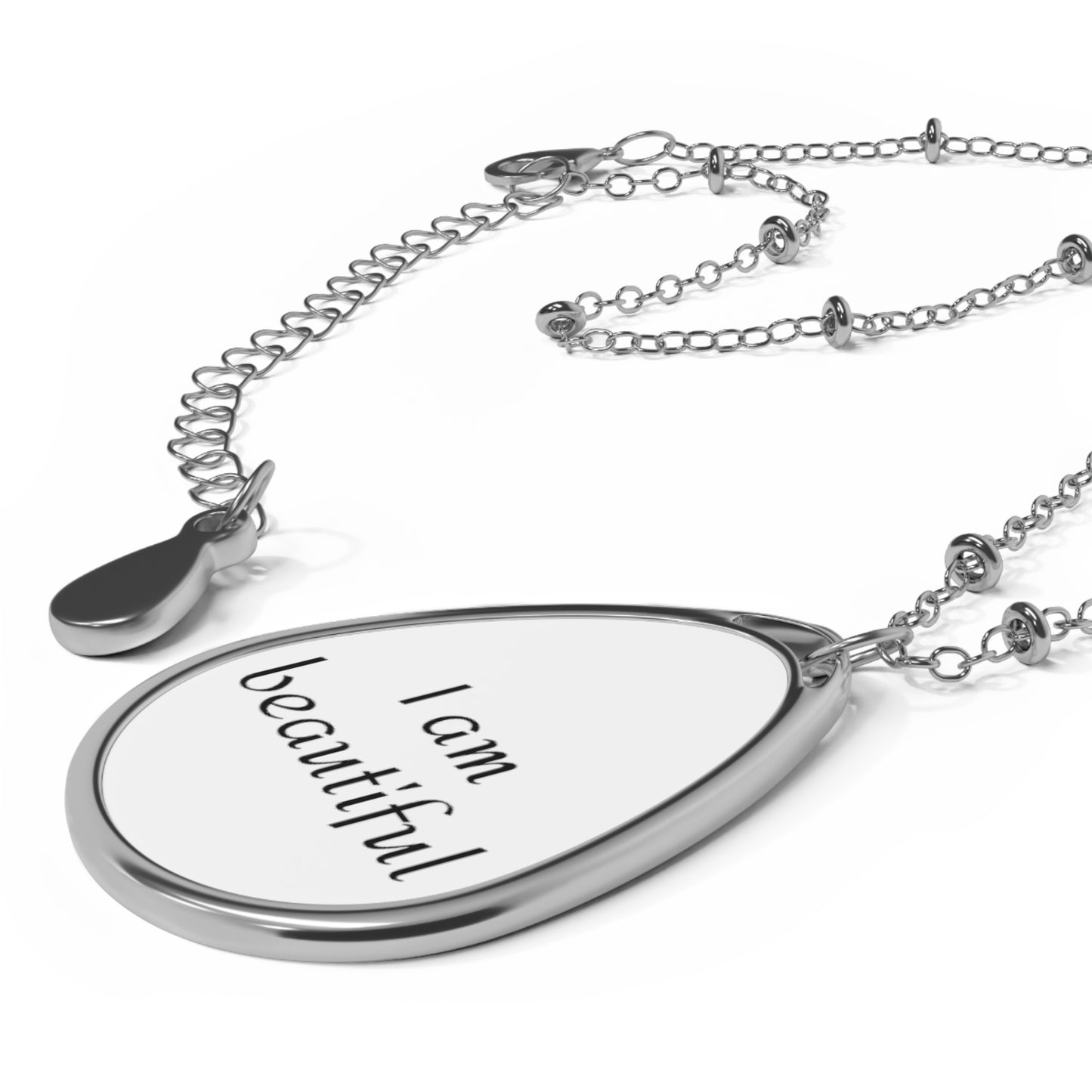 I am Beautiful - affirmation Oval Necklace