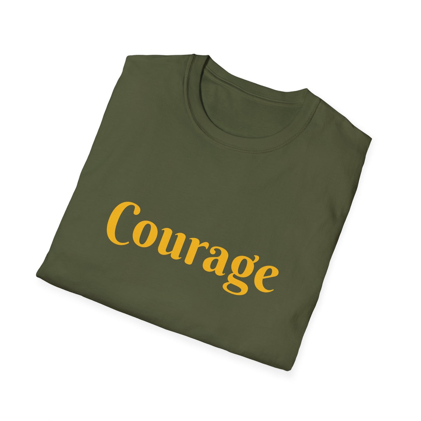 Courage affirmation - Unisex Softstyle T-Shirt