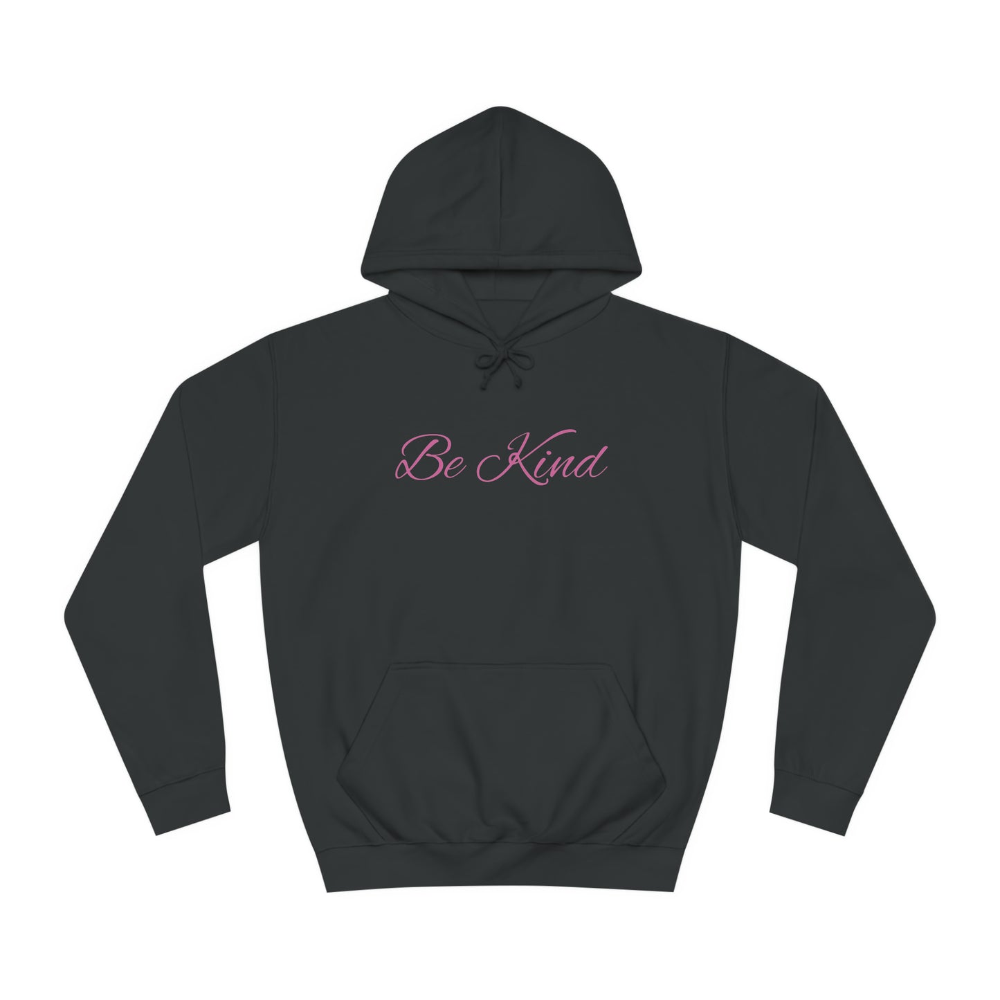 Be Kind Affirmation - Unisex College Hoodie