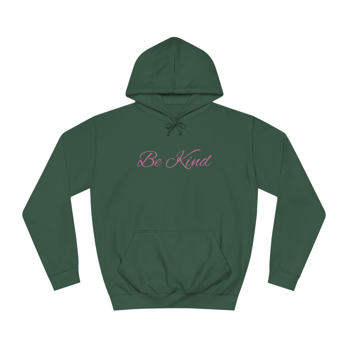 Be Kind Affirmation - Unisex College Hoodie