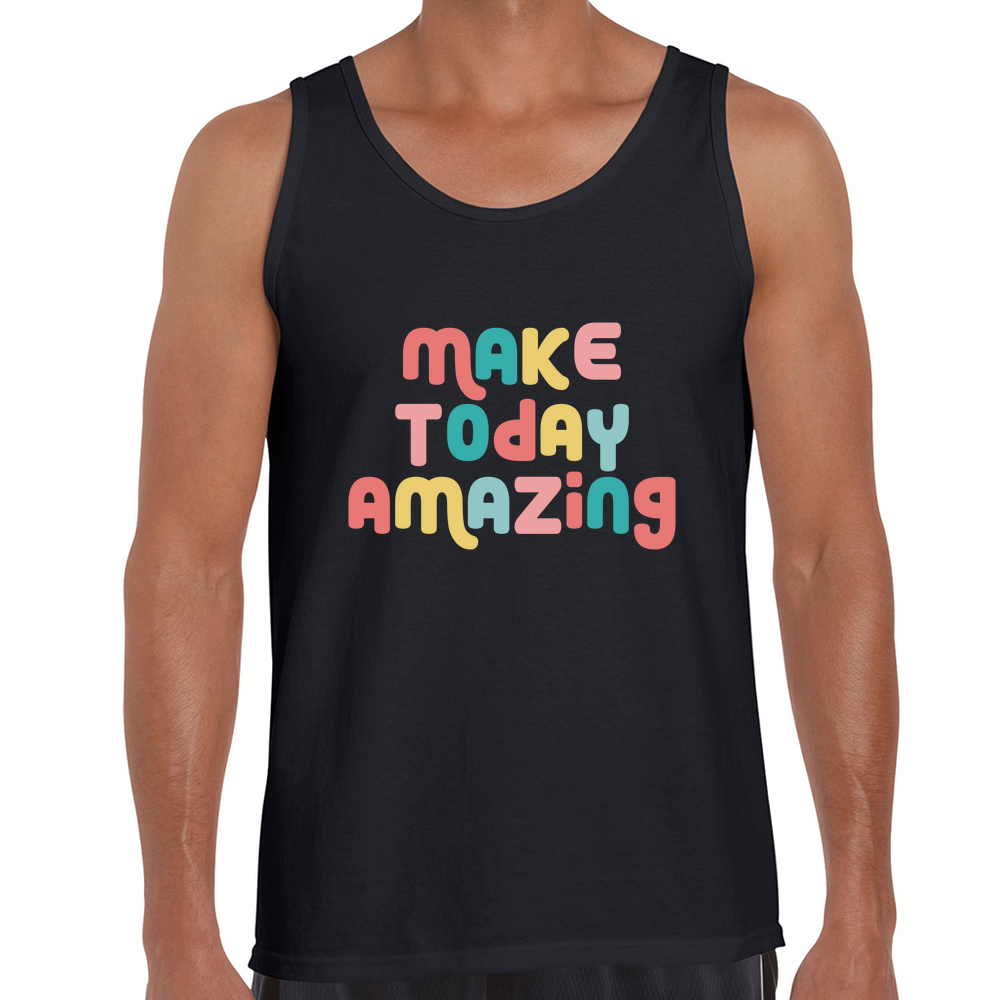 Make Today Amazing Affirmation  - Men's Tank Top