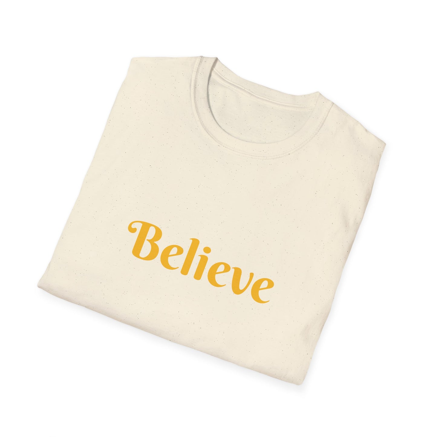 Believe Affirmation - Unisex Softstyle T-Shirt