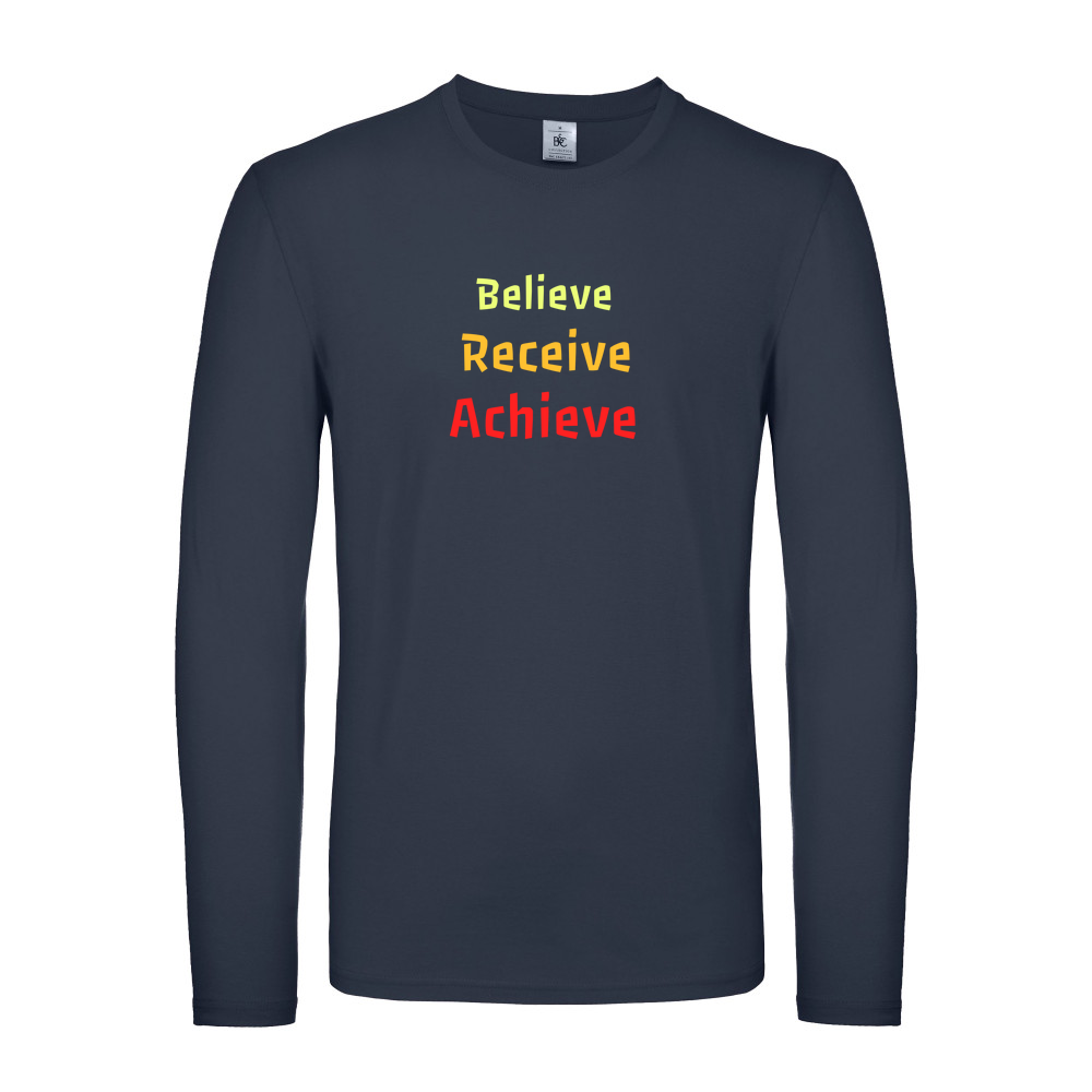 Believe, Recieve, Achieve affimirmation - Fitted Long Sleeved T-Shirt