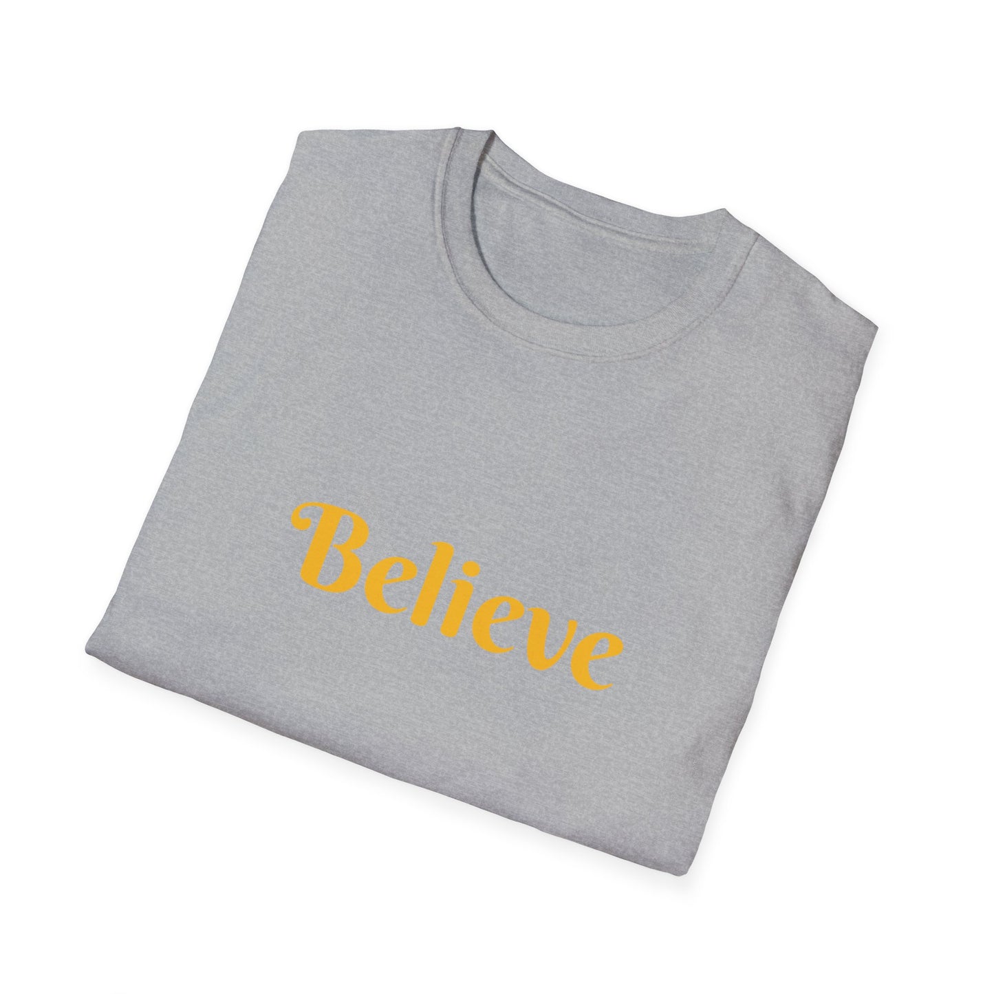 Believe Affirmation - Unisex Softstyle T-Shirt