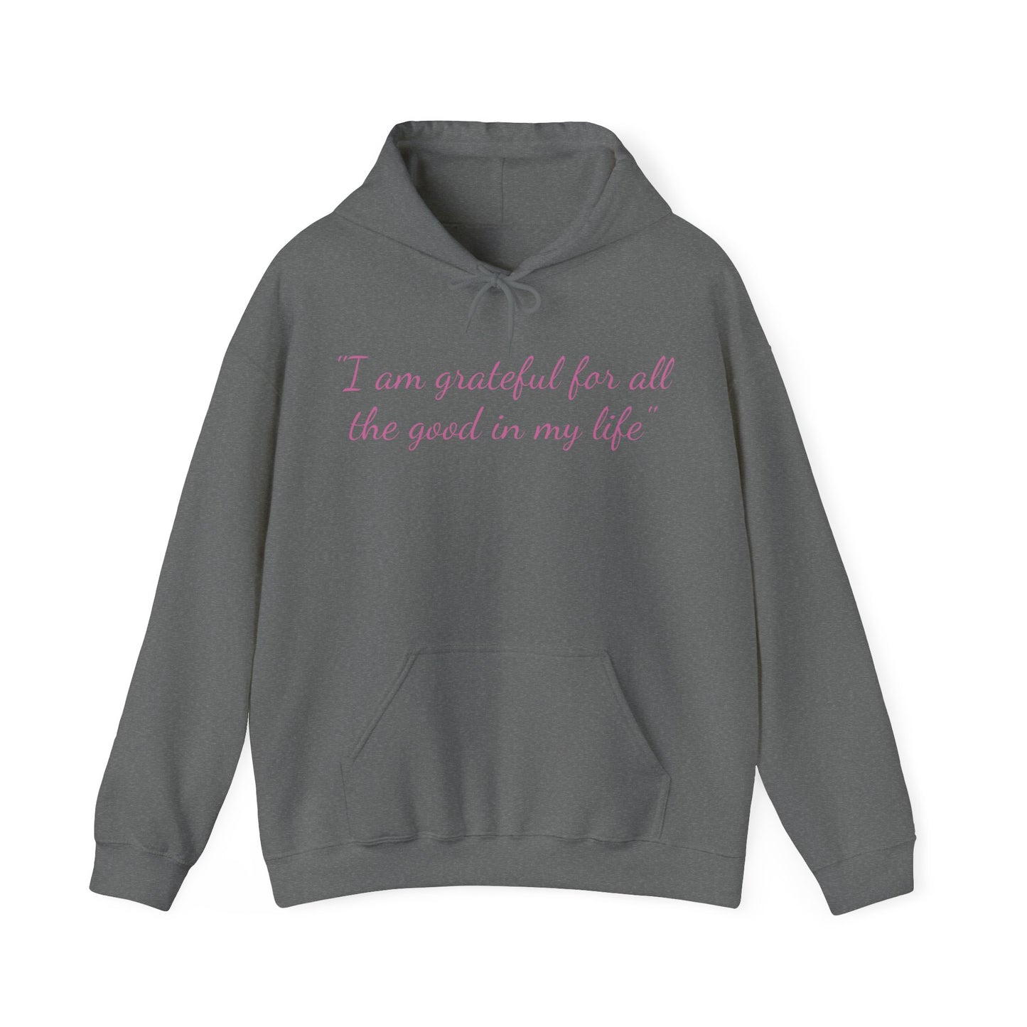 I am Grateful affirmation - Unisex Heavy Blend™ Hooded Sweatshirt