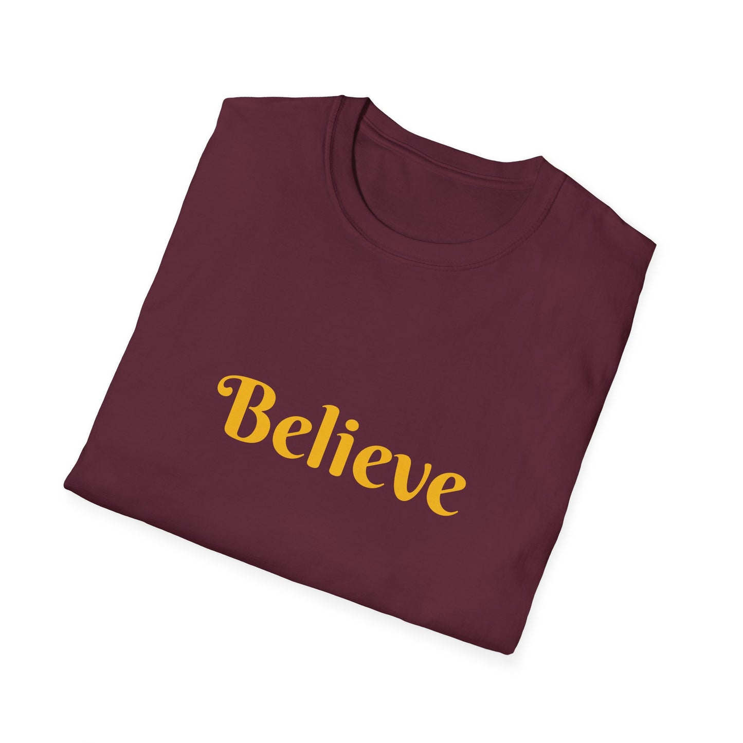 Believe Affirmation - Unisex Softstyle T-Shirt