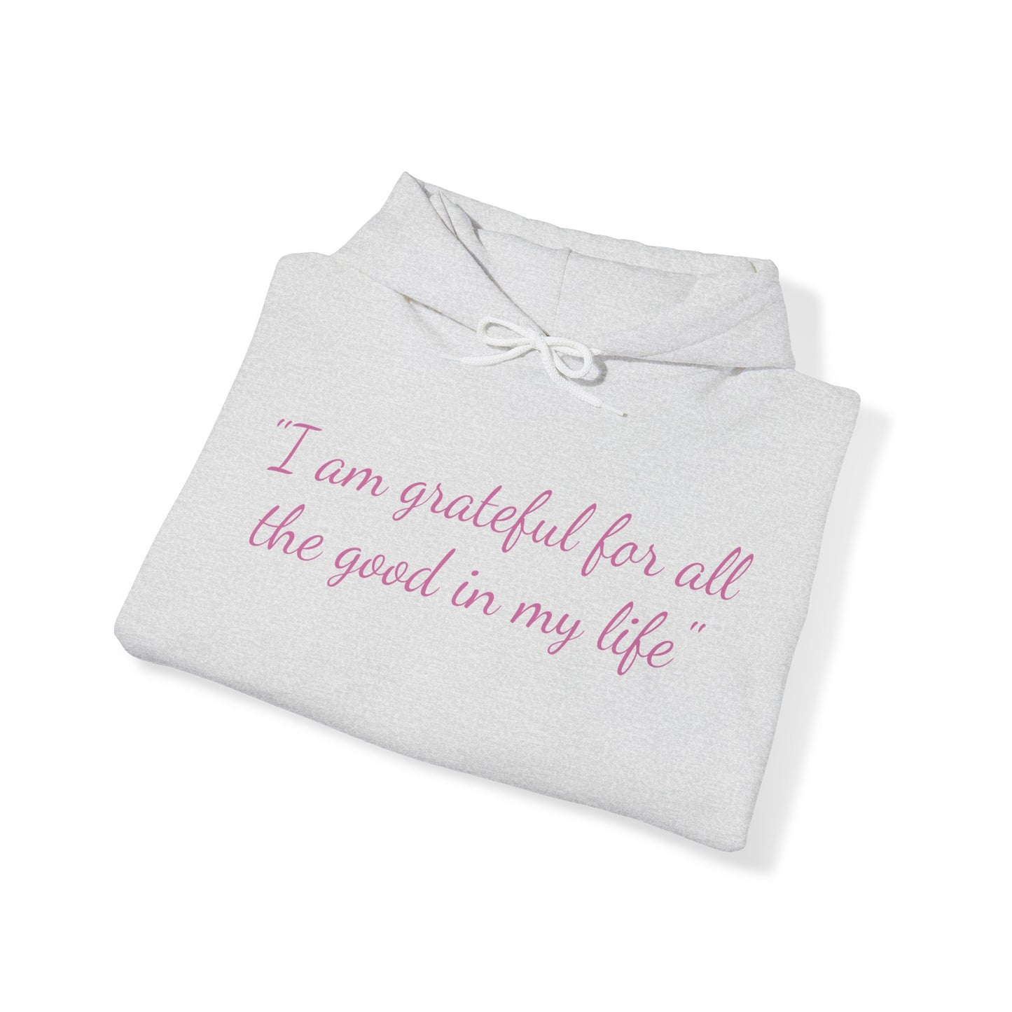 I am Grateful affirmation - Unisex Heavy Blend™ Hooded Sweatshirt