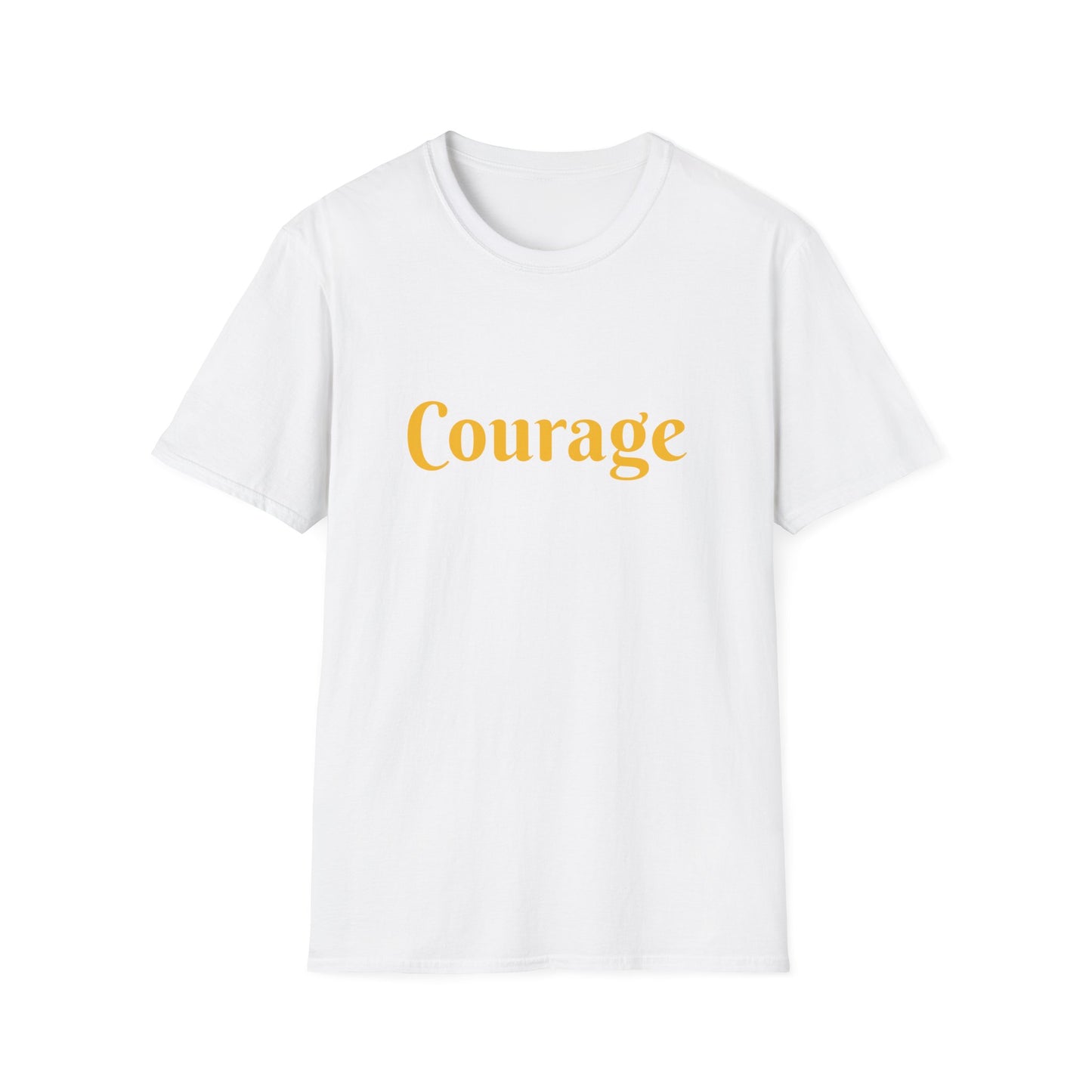 Courage affirmation - Unisex Softstyle T-Shirt