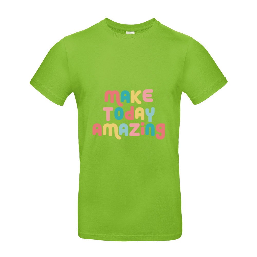 Make Today Amazing Affirmation  - Short Sleeved T-Shirt - Coloured