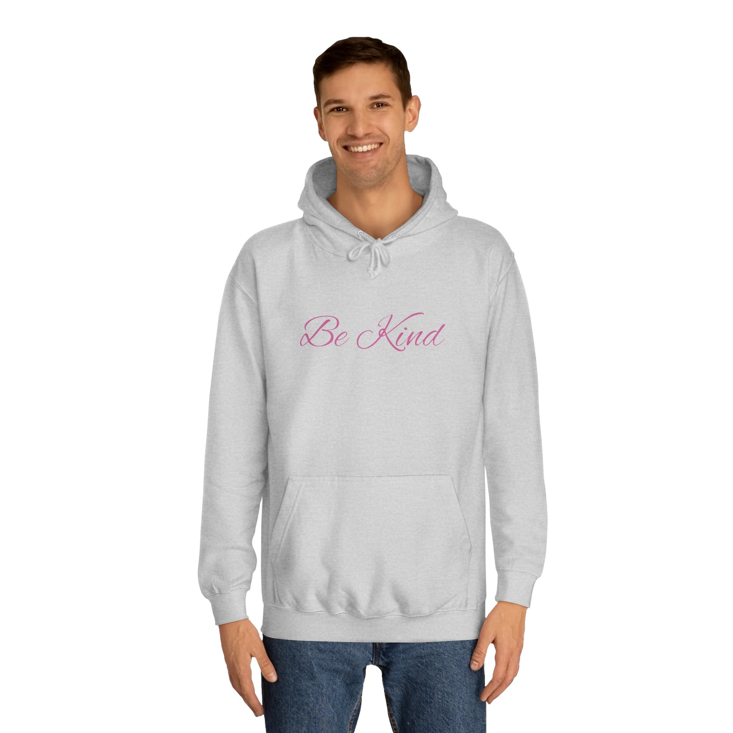 Be Kind Affirmation - Unisex College Hoodie