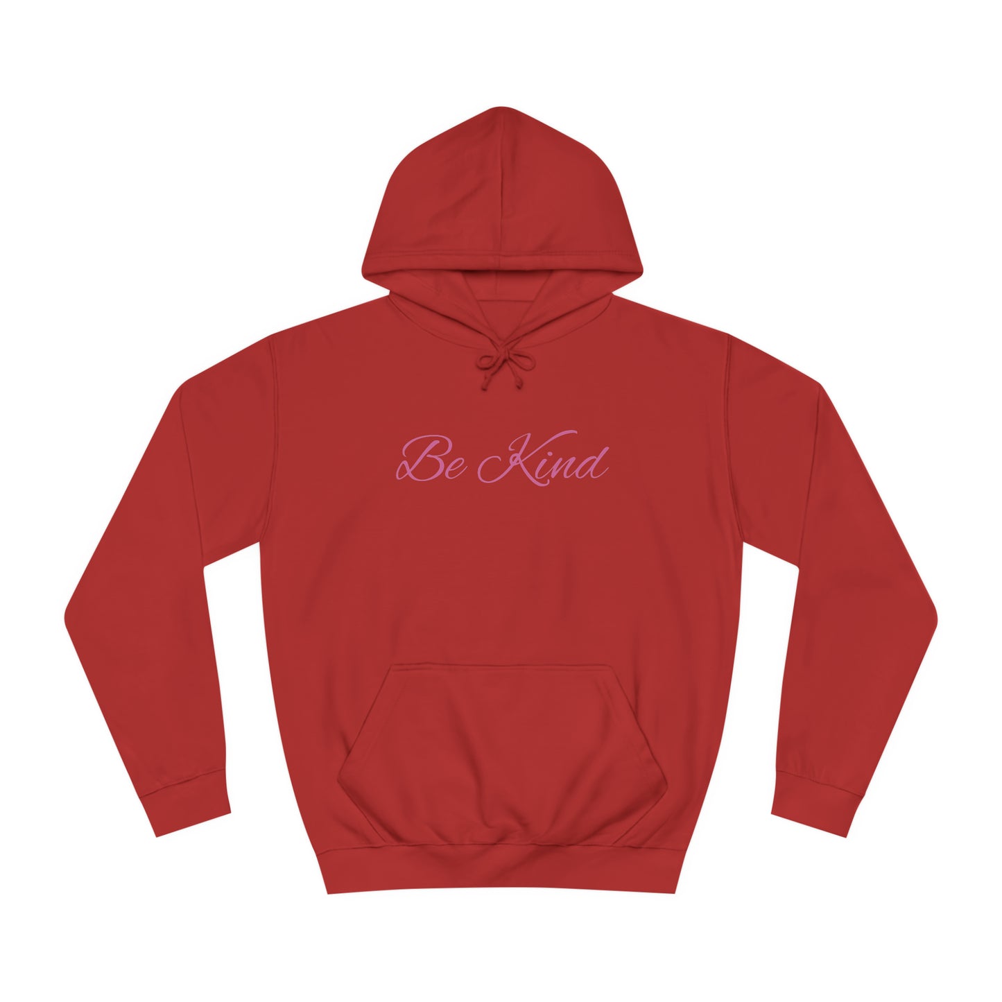 Be Kind Affirmation - Unisex College Hoodie