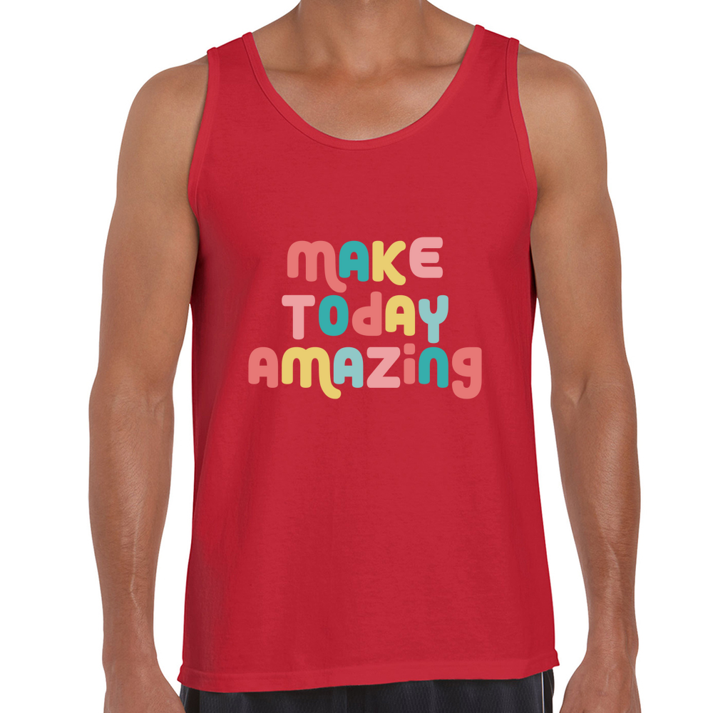 Make Today Amazing Affirmation  - Men's Tank Top