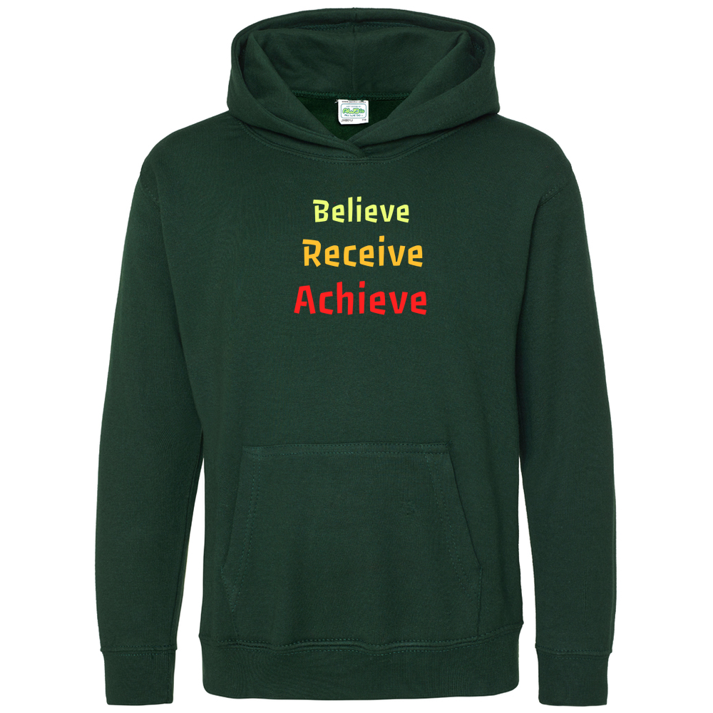 Believe, Recieve, Achieve affimirmation - Kids Hoodie