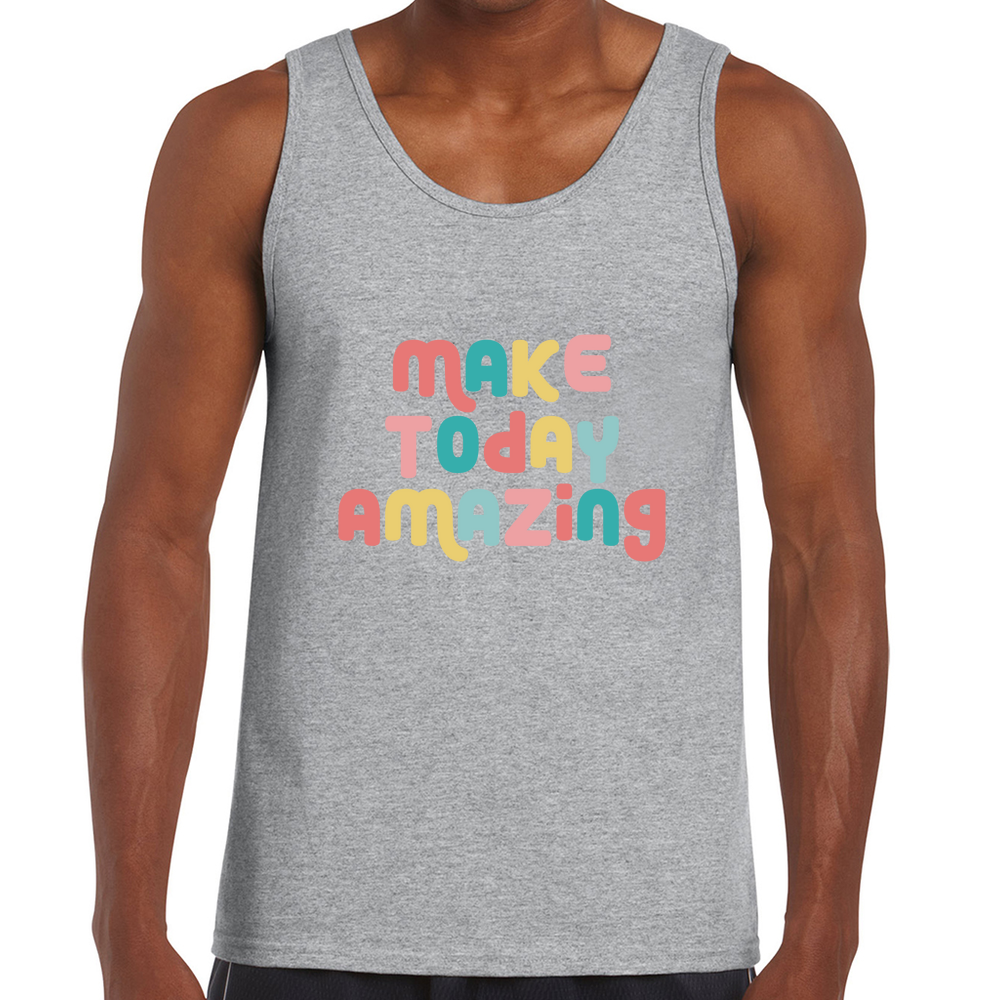 Make Today Amazing Affirmation  - Men's Tank Top