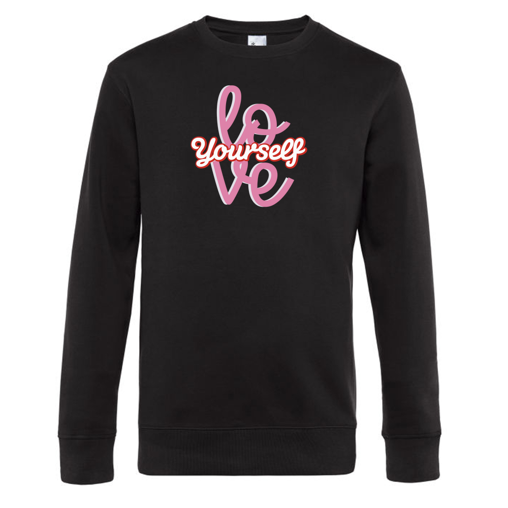 Mother's Day Love yourself -Round Neck Crew Sweatshirt