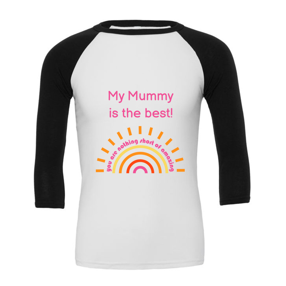 Mother's Day - 3/4 Sleeve White & Coloured T-Shirt