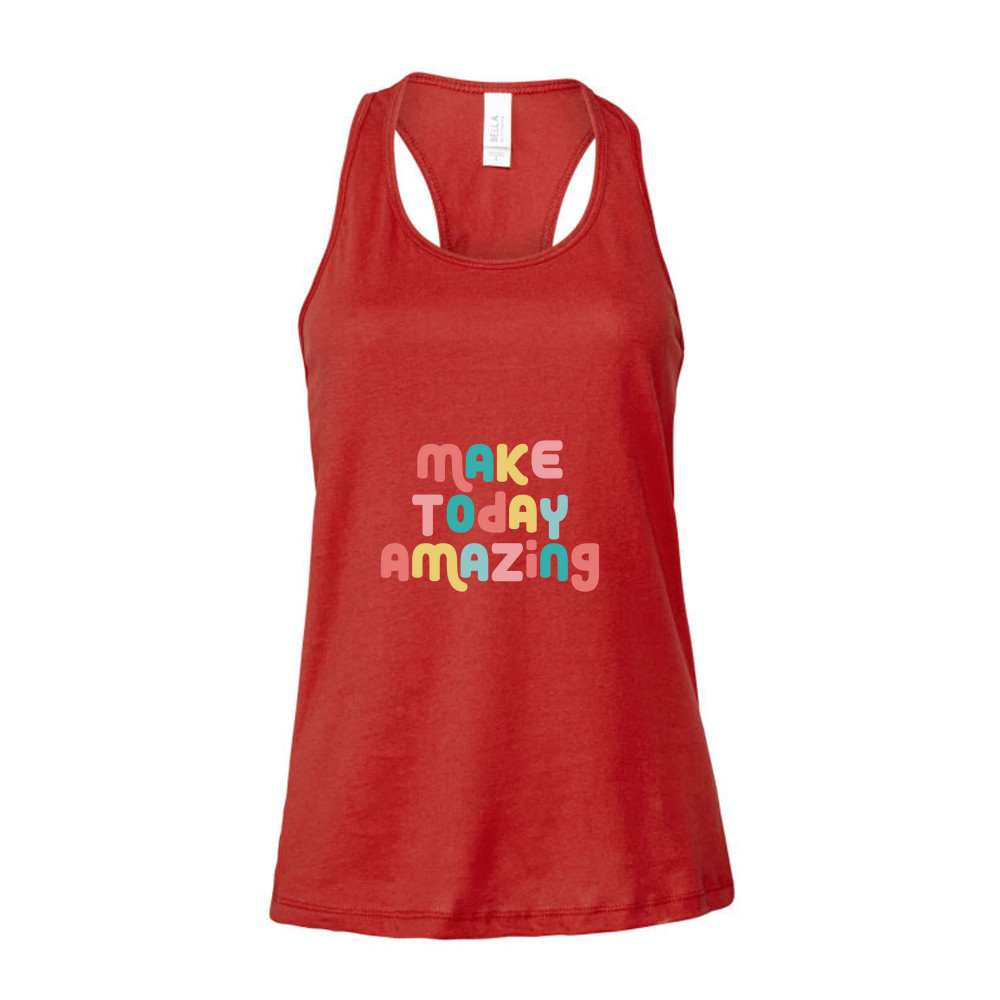 Make Today Amazing Affirmation  - Ladies Racerback Tank Top