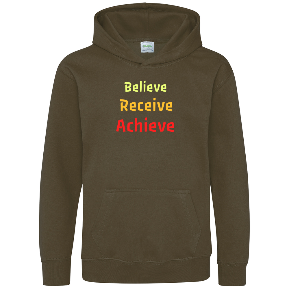 Believe, Recieve, Achieve affimirmation - Kids Hoodie