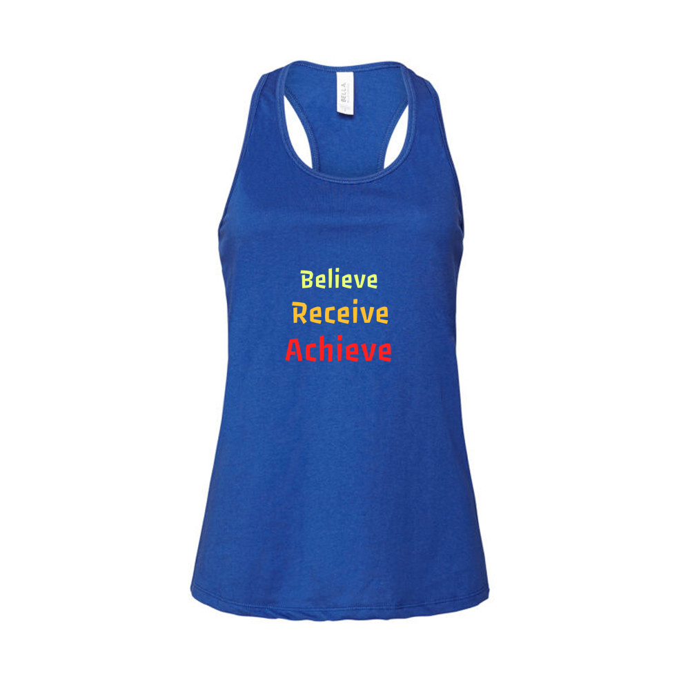 Believe, Recieve, Achieve affimirmation - Ladies Racerback Tank Top