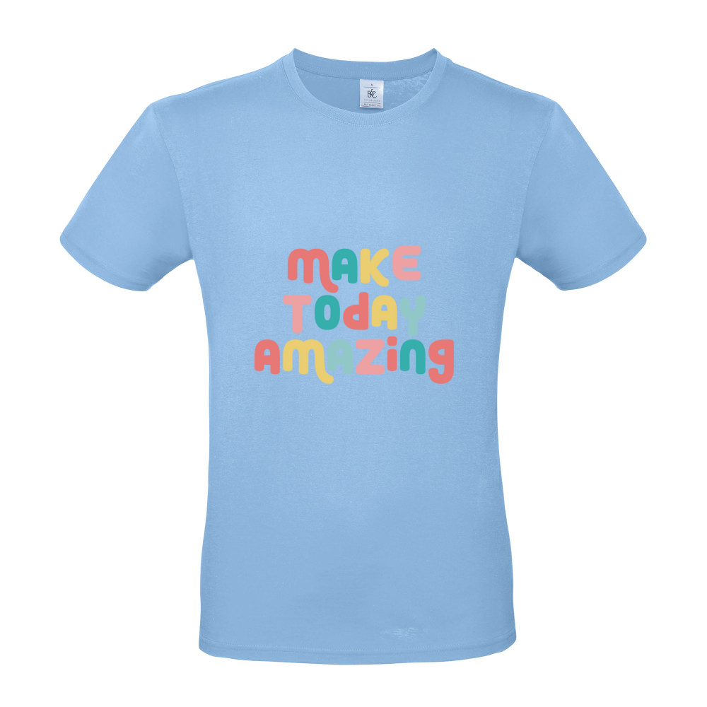 Make Today Amazing Affirmation  - Short Sleeved T-Shirt - Coloured