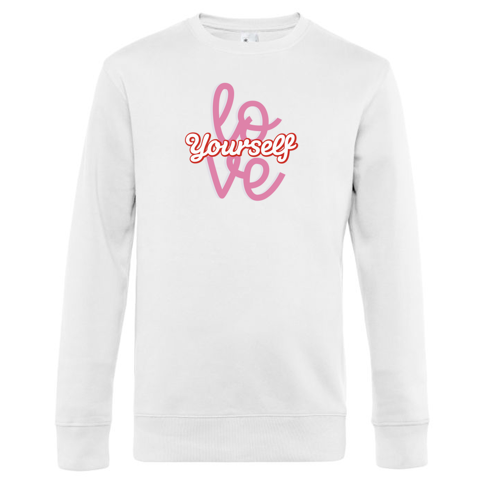 Mother's Day Love yourself -Round Neck Crew Sweatshirt