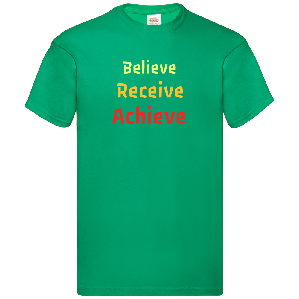 Believe, Recieve, Achieve affimirmation - Kids T-Shirt