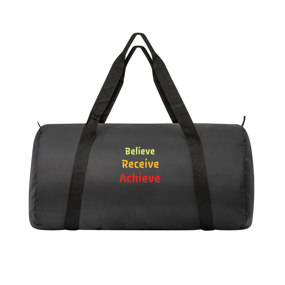 Believe, Recieve, Achieve affimirmation - Gym Bag