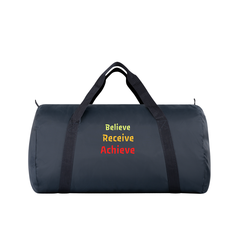 Believe, Recieve, Achieve affimirmation - Gym Bag