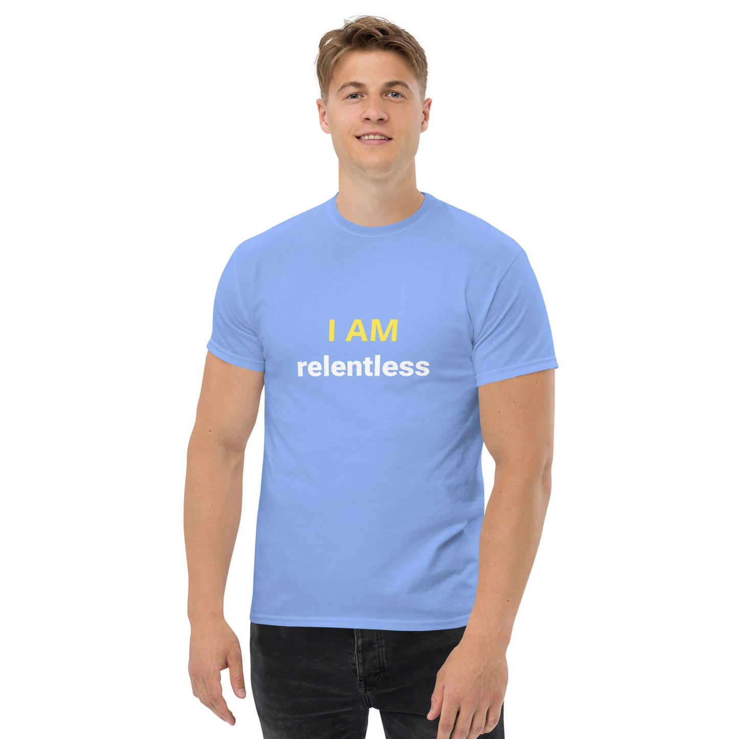 I Am Relentless Affirmation - Organic, Sustainable, Men's classic tee