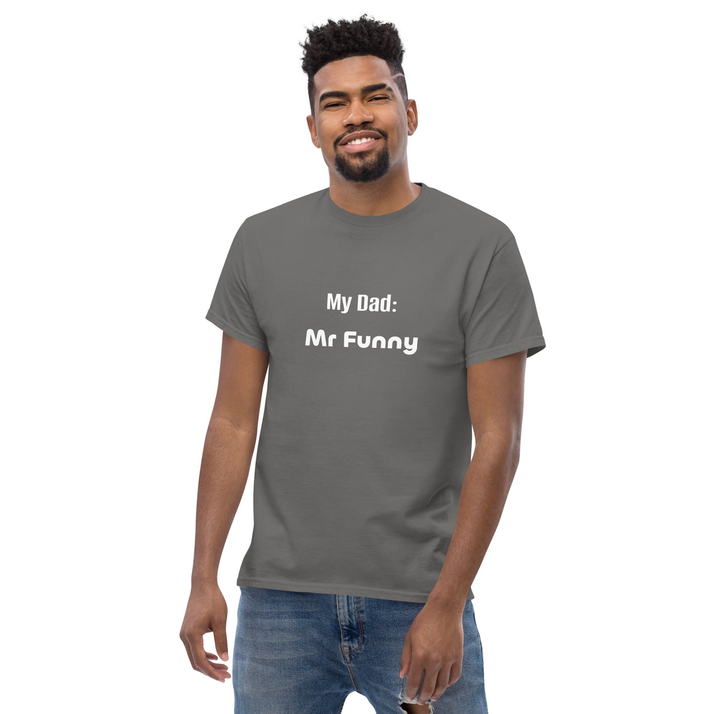 Fathers Day Affirmation Men's classic tee