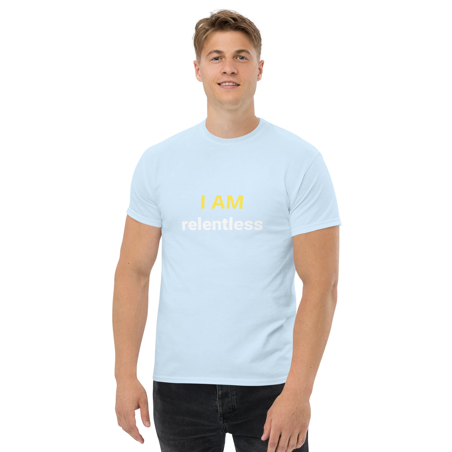 I Am Relentless Affirmation - Organic, Sustainable, Men's classic tee