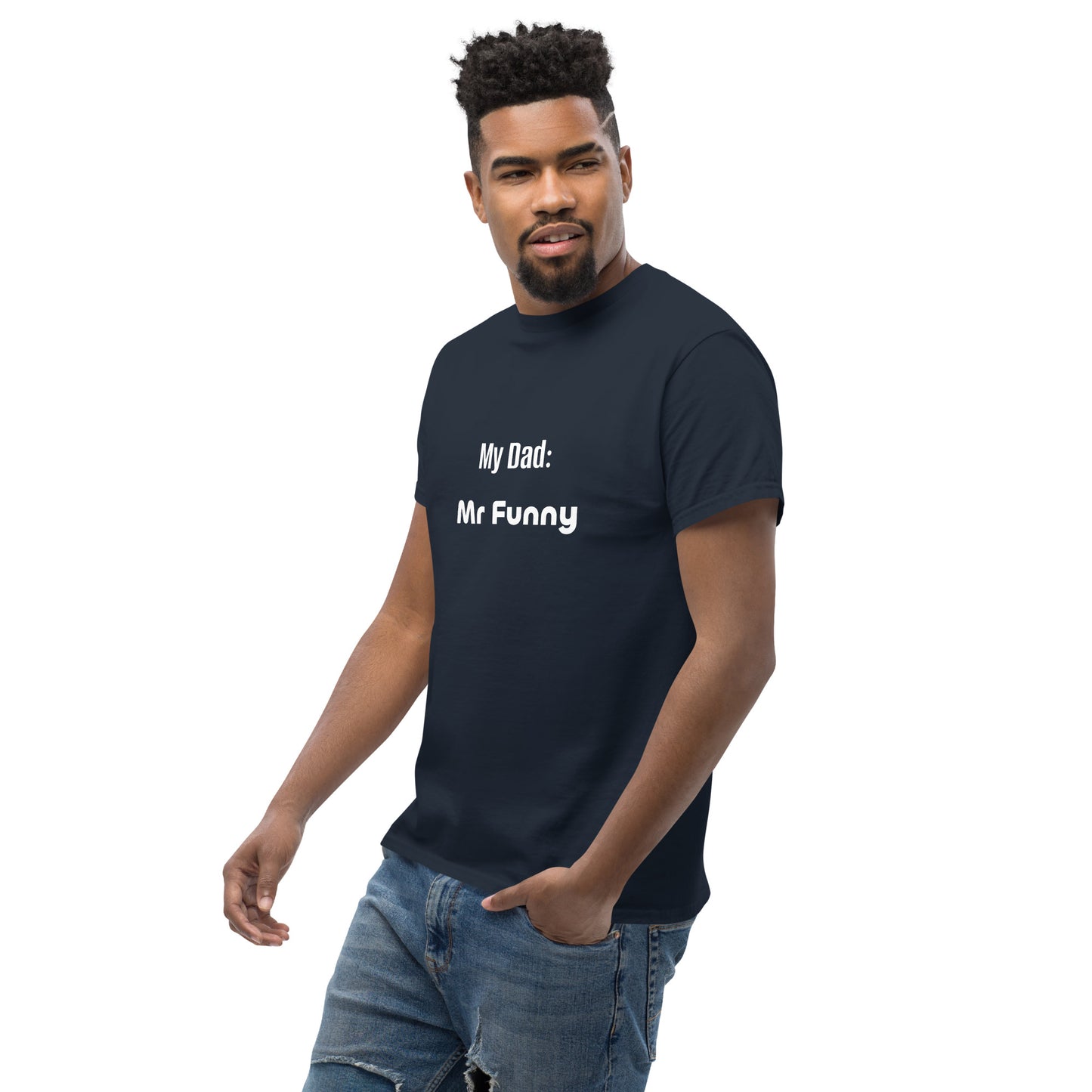 Fathers Day Affirmation Men's classic tee