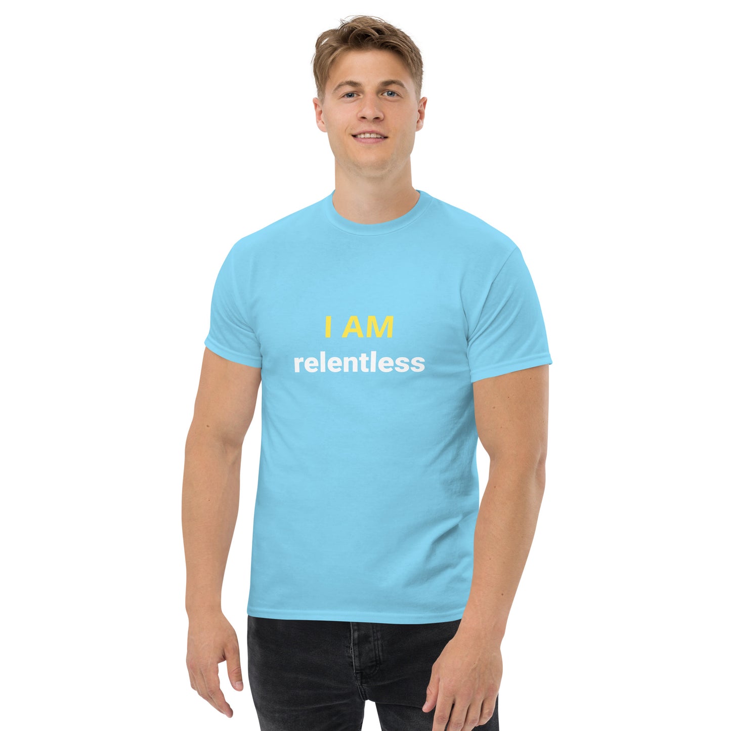 I Am Relentless Affirmation - Organic, Sustainable, Men's classic tee