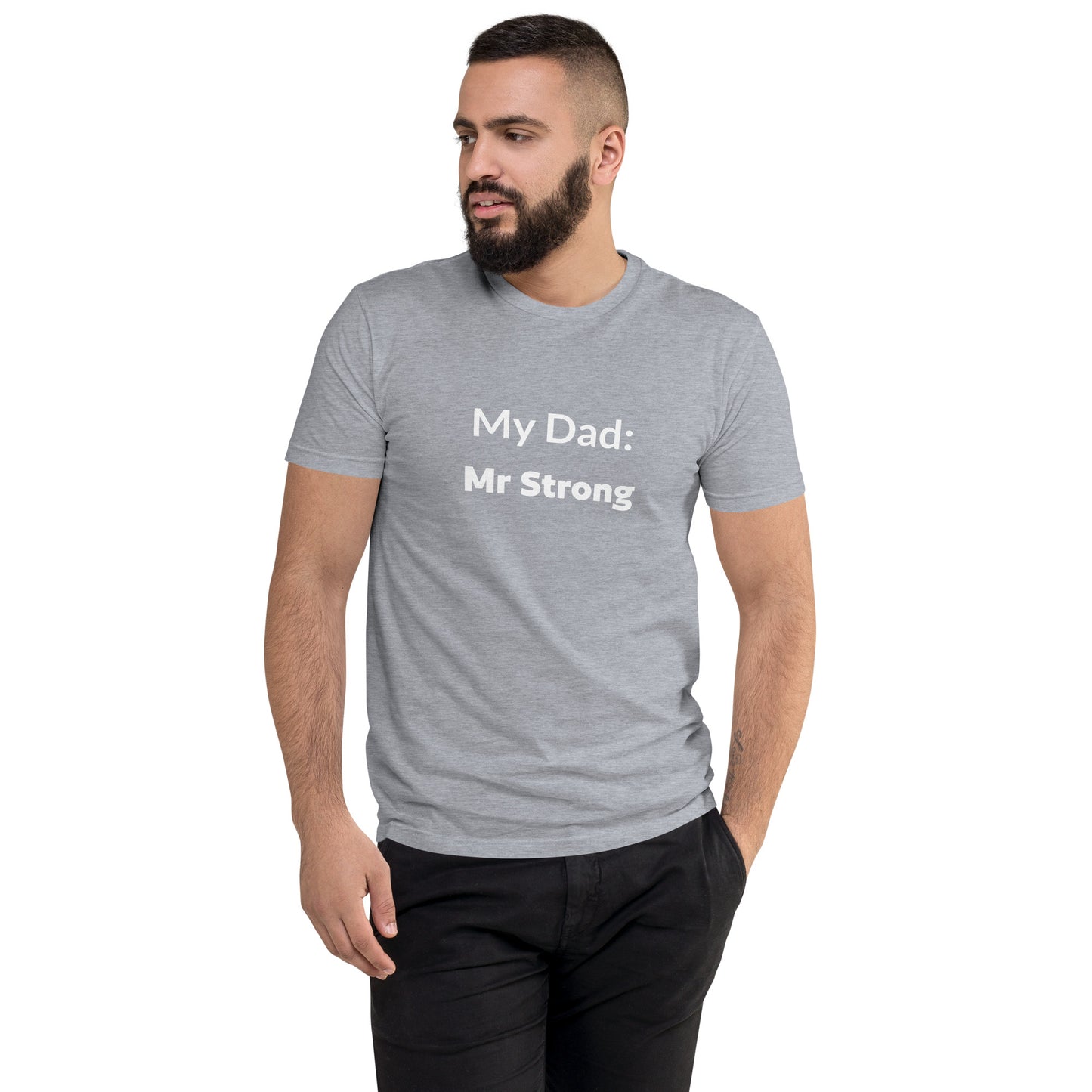 Fathers day, mr strong affirmation Short Sleeve T-shirt