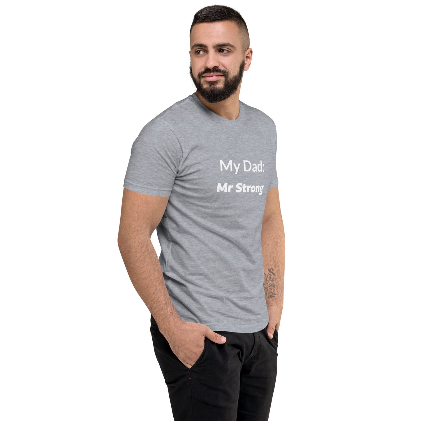 Fathers day, mr strong affirmation Short Sleeve T-shirt