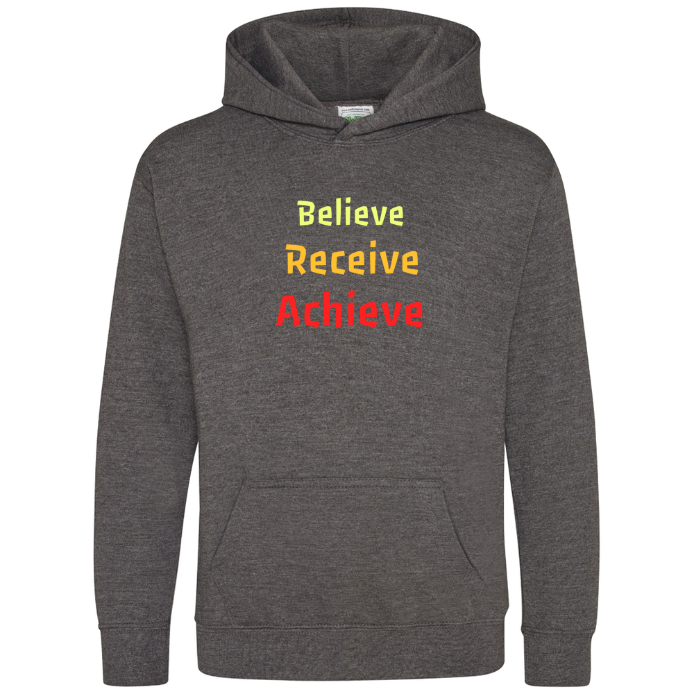 Believe, Recieve, Achieve affimirmation - Kids Hoodie