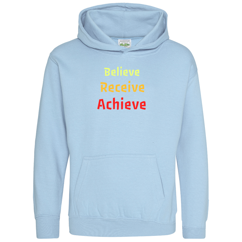 Believe, Recieve, Achieve affimirmation - Kids Hoodie