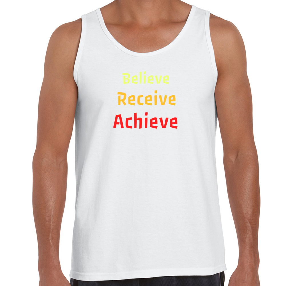 Believe, Recieve, Achieve affimirmation - Men's Tank Top