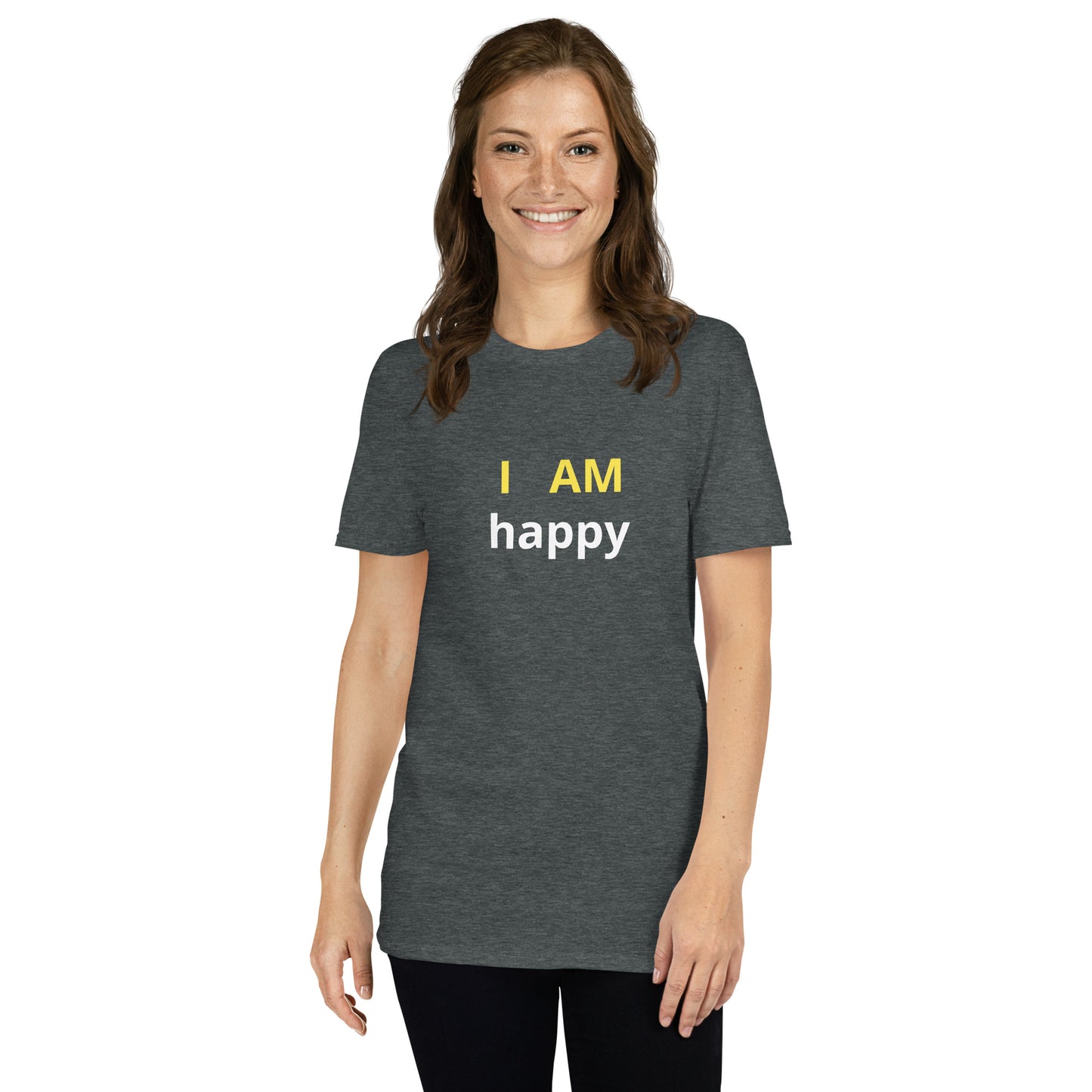 I am Happy affirmation - organic, sustainable Short-Sleeve Unisex T-Shirt