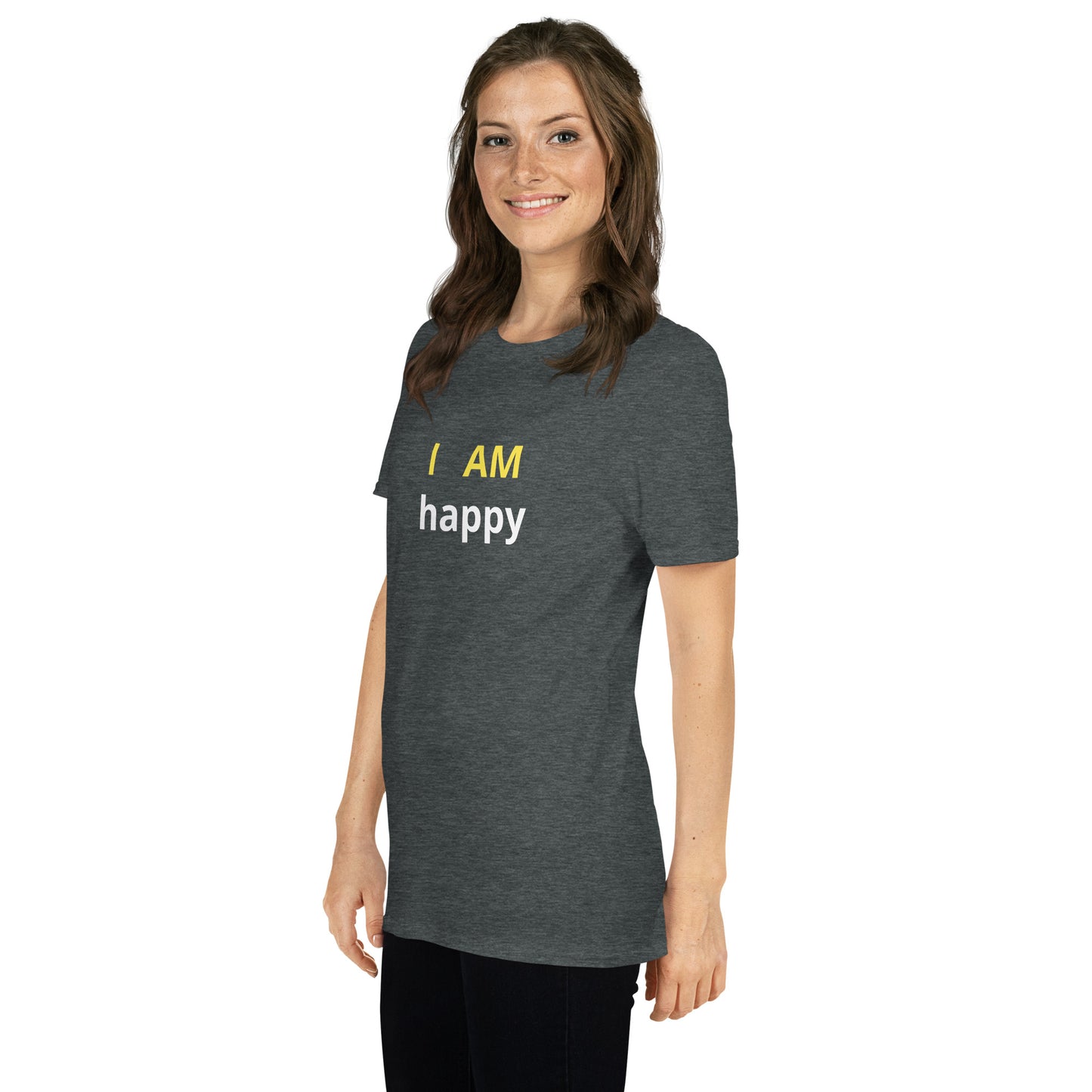 I am Happy affirmation - organic, sustainable Short-Sleeve Unisex T-Shirt