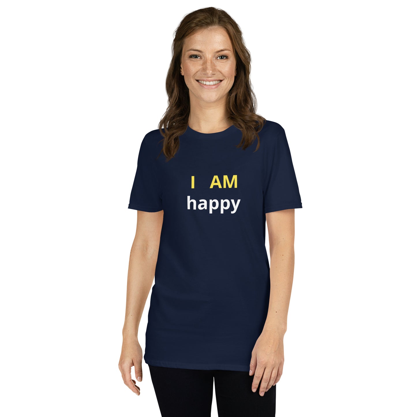 I am Happy affirmation - organic, sustainable Short-Sleeve Unisex T-Shirt