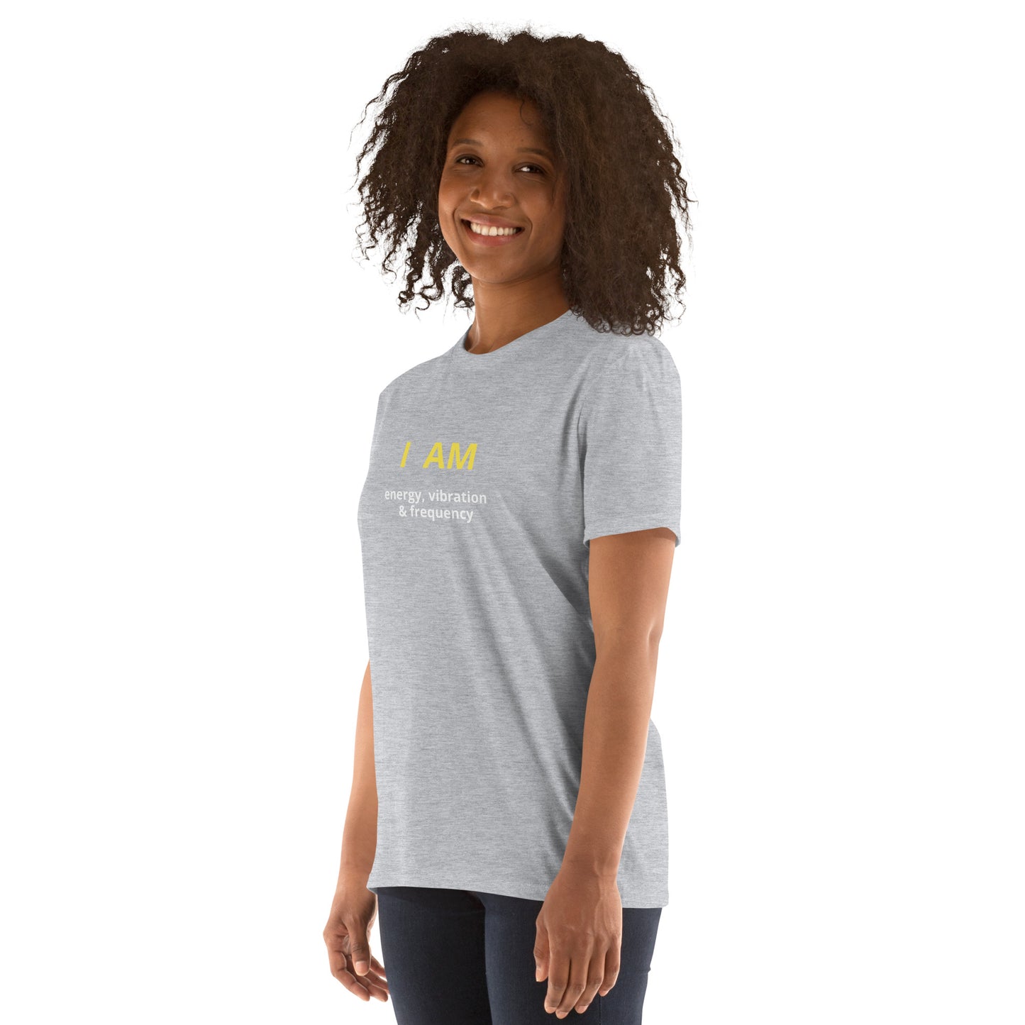 I am energy, vibration & frequency affirmation - Organic, Sustainable -Short-Sleeve Unisex T-Shirt