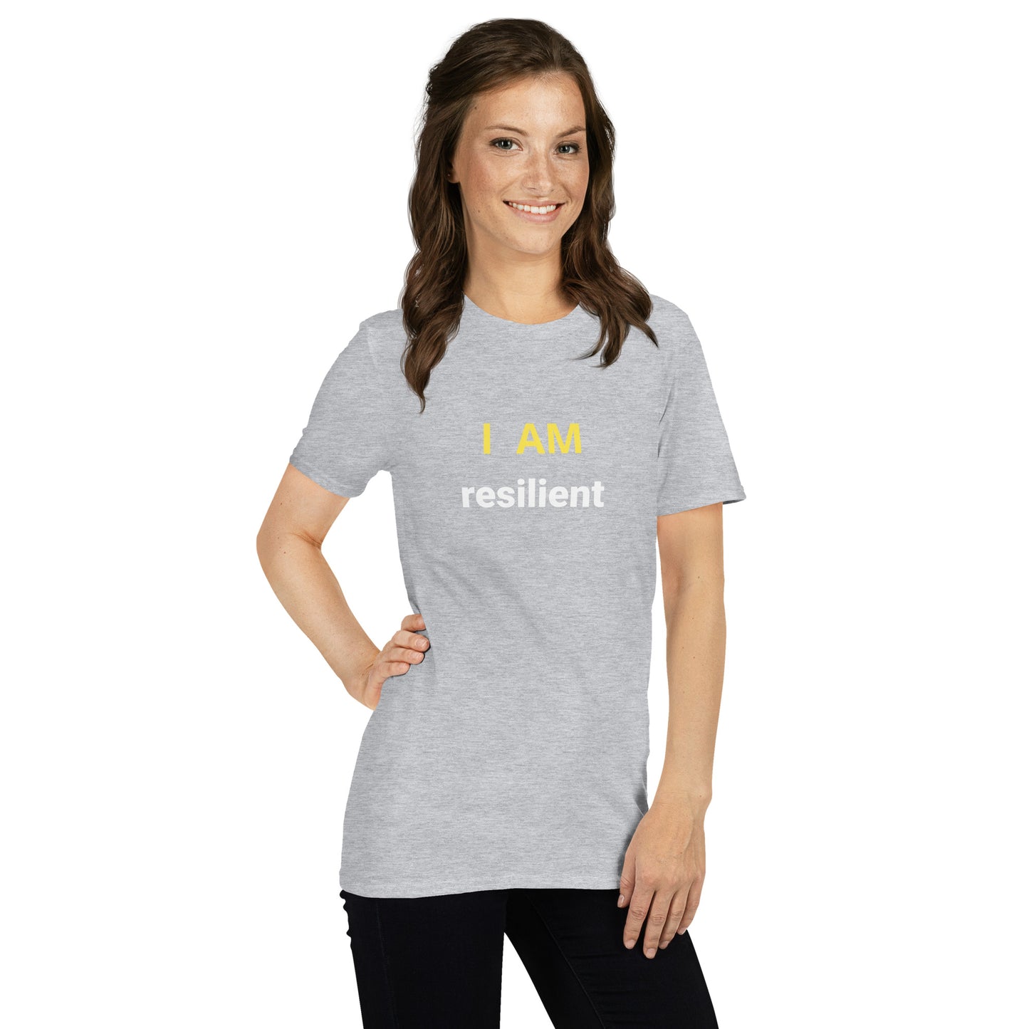 I am resilient Affirmation - Organic, Sustainable, Short-Sleeve Unisex T-Shirt