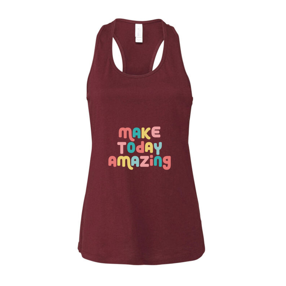 Make Today Amazing Affirmation  - Ladies Racerback Tank Top