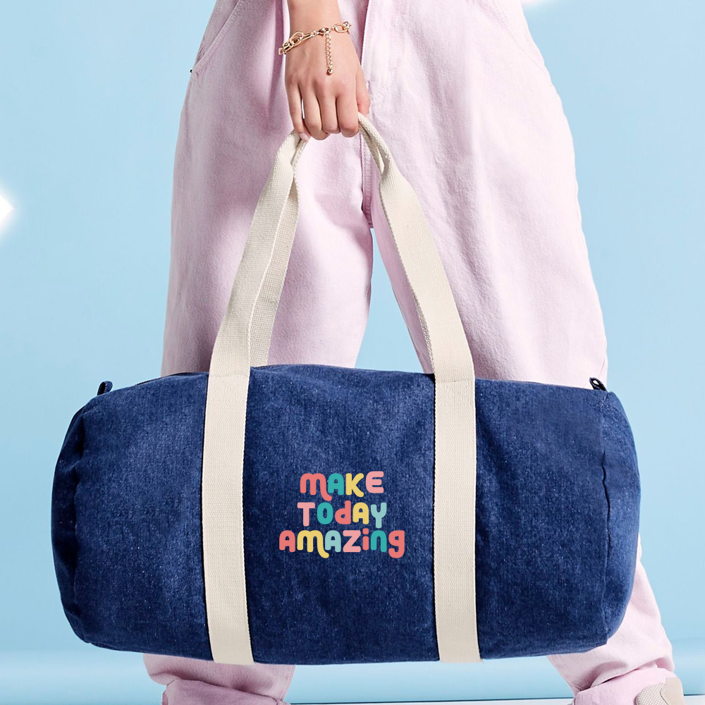 Make Today Amazing Affirmation  - Denim Barrel Bag